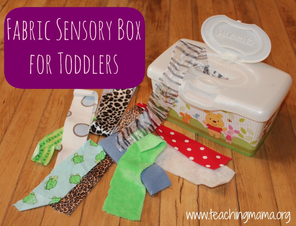 Toddler Tuesday: Fabric Box - Teaching Mama