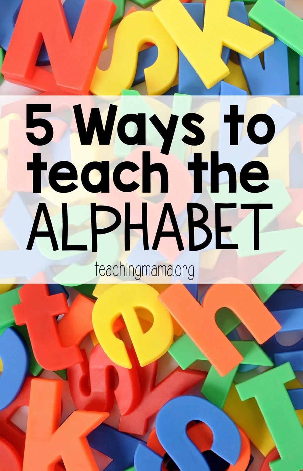 5 Ways to Teach the Alphabet