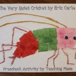 The Very Quiet Cricket {Preschool Activity}