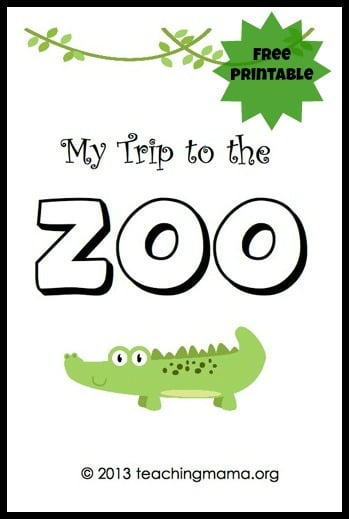 My Trip to the Zoo- Free Printable Booklet!