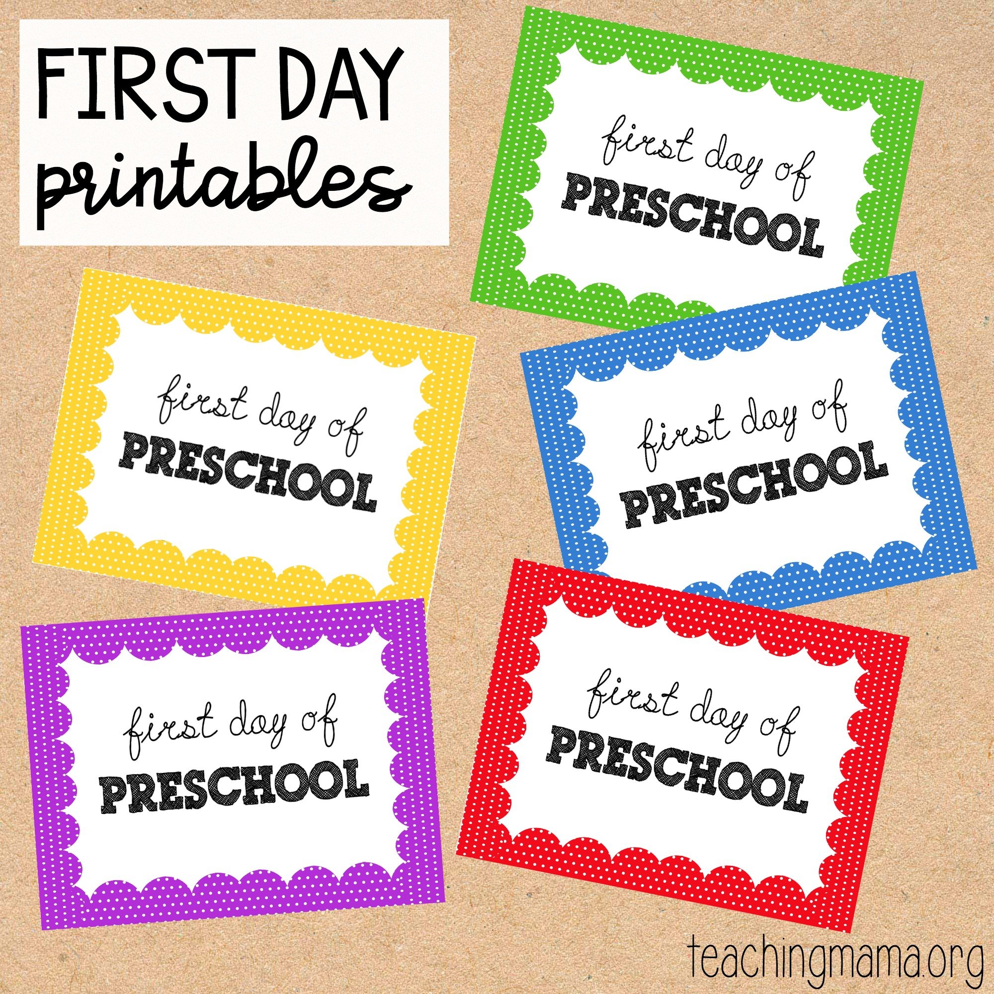 First Day Of Preschool Printables