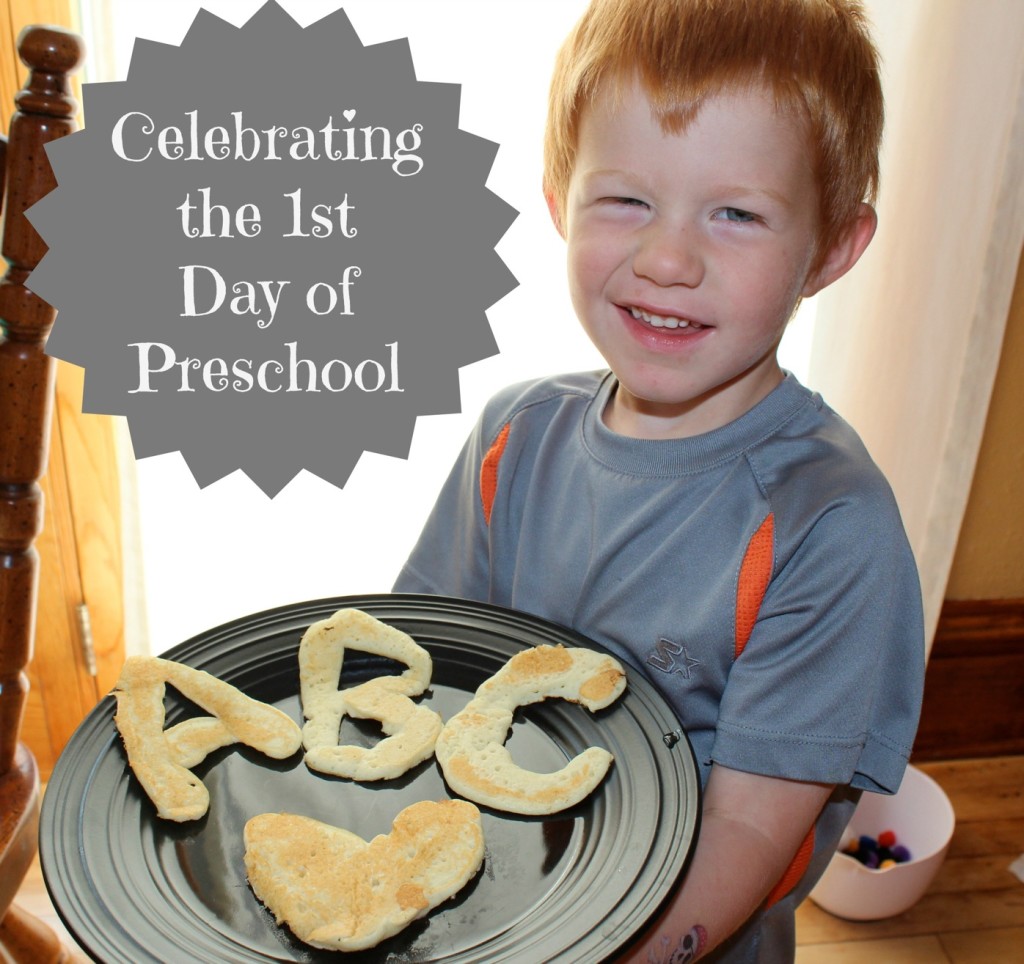 4 Ways to Celebrate the 1st Day of Preschool