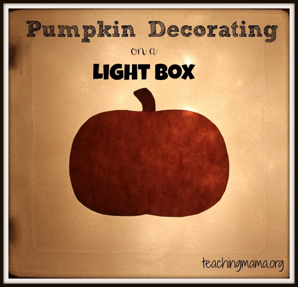 Pumpkin Decorating on a Light Box