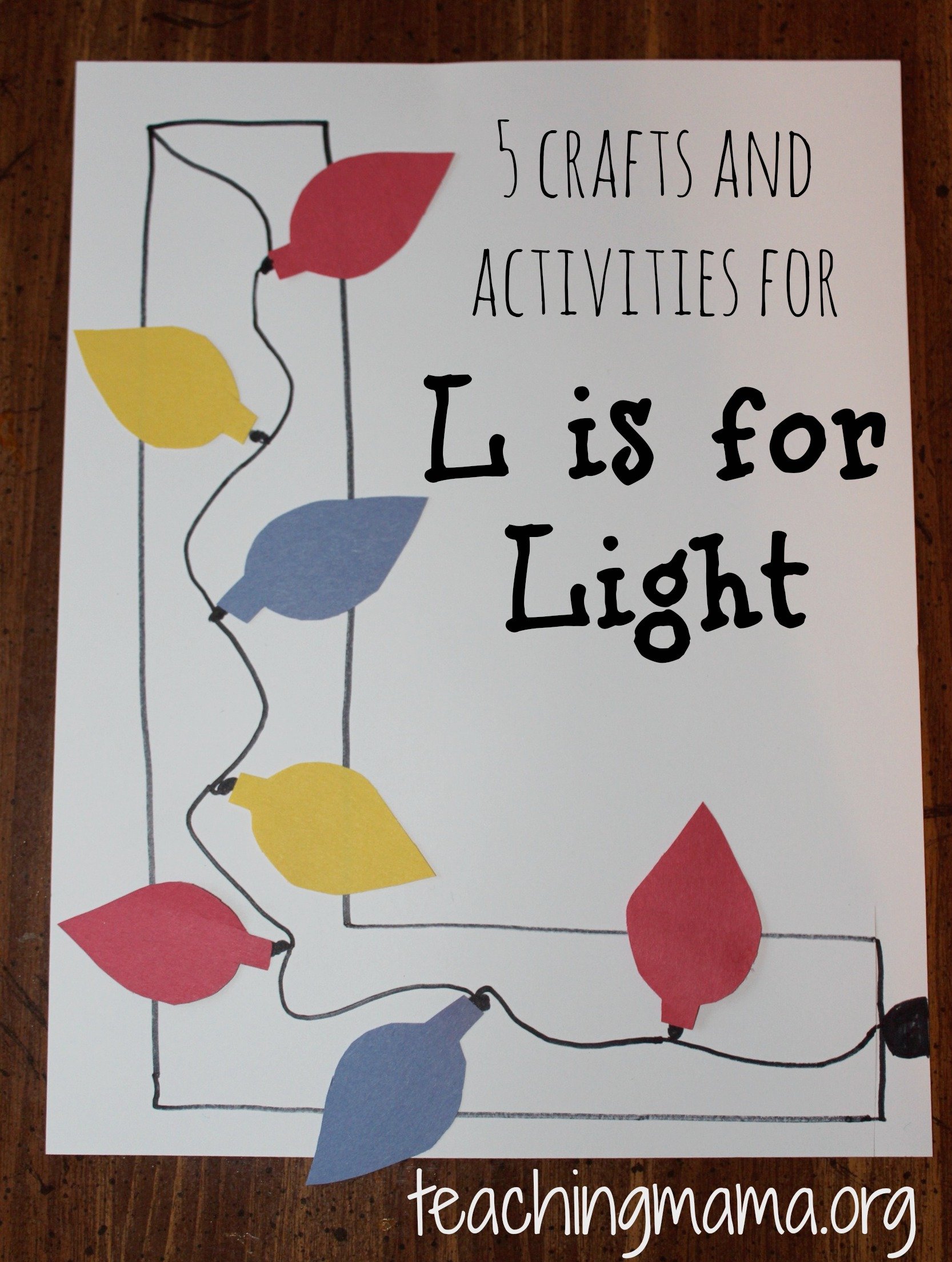 5 Activities for L is for Light