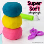 Super Soft Playdough Recipe
