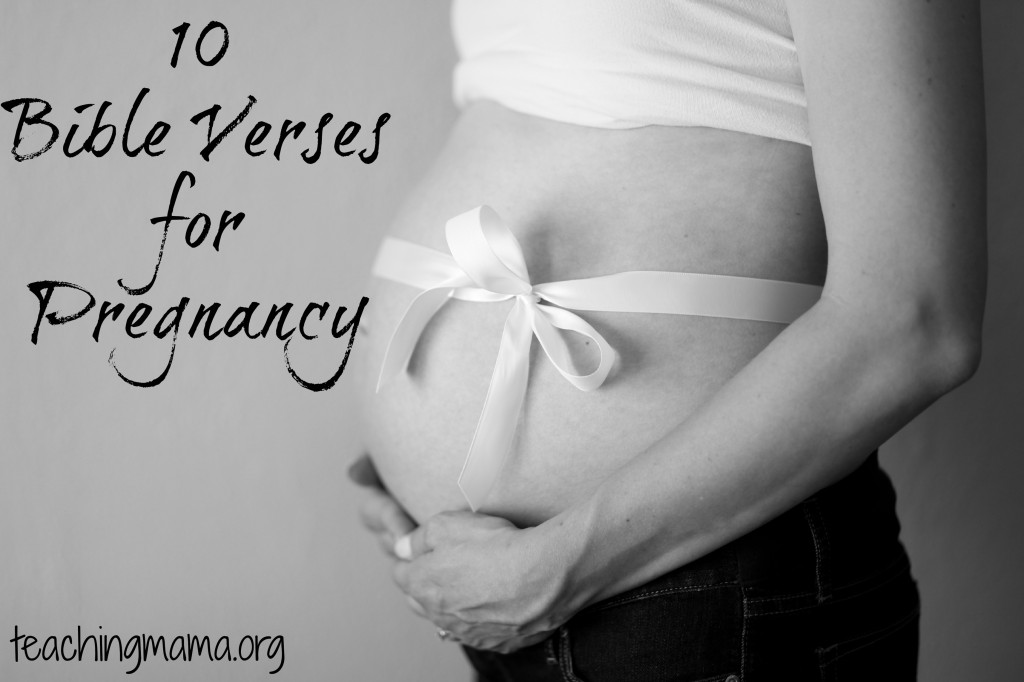 10 Bible Verses For Pregnancy