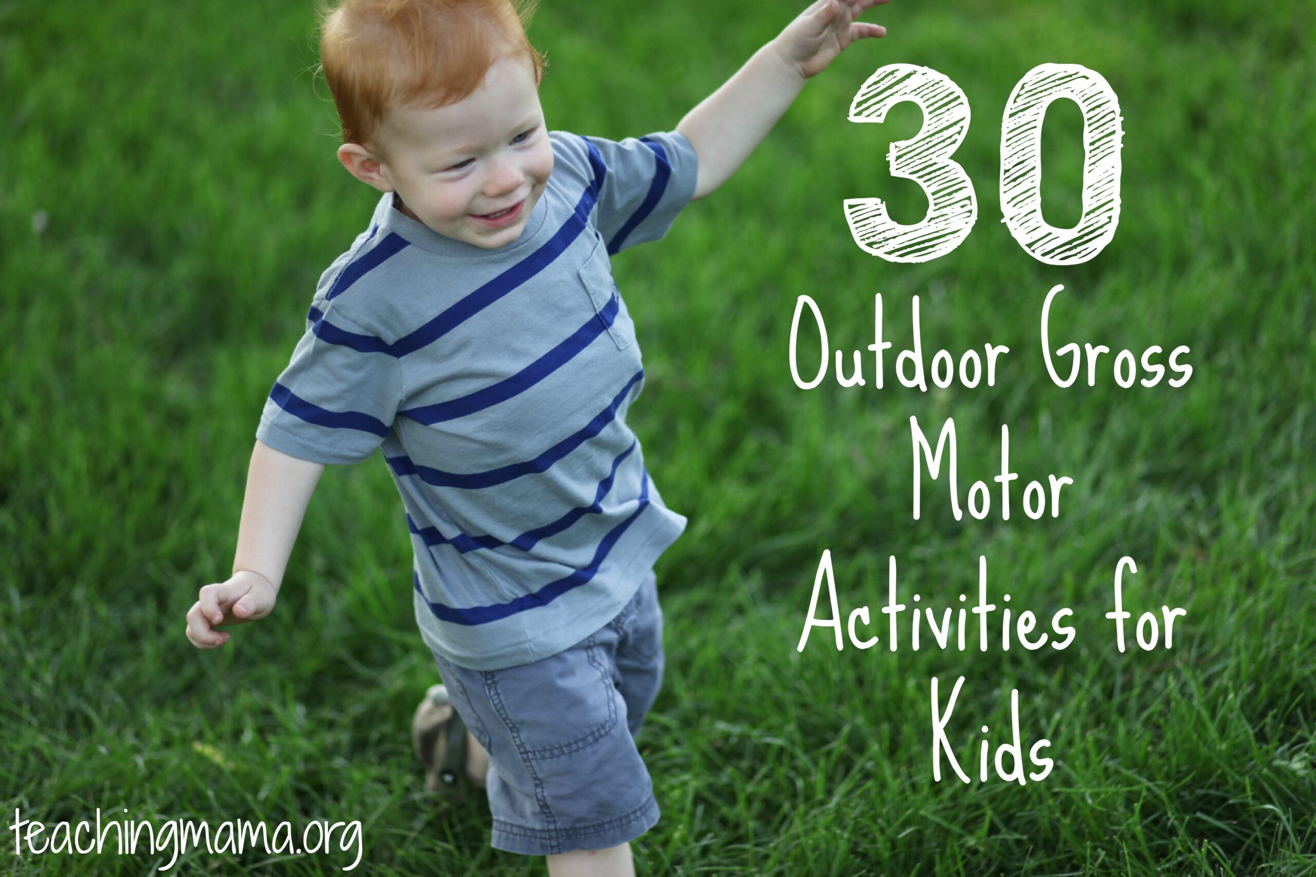 30 Outdoor Gross Motor Activities for Kids