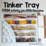 Tinker Tray – STEM Activity for Little Learners