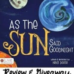 As the Sun Said Goodnight {Book Review & Giveaway!}
