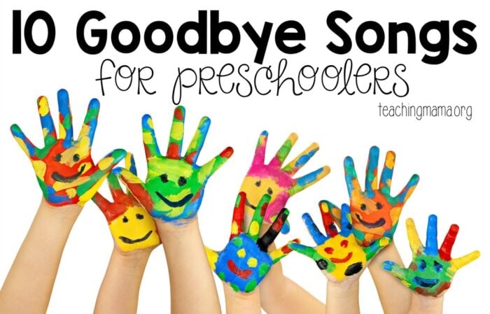 Goodbye Songs For Preschoolers