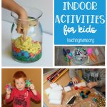 Indoor Activities for Kids