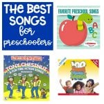 The Best Songs for Preschoolers