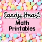candy heart math printables - free printable