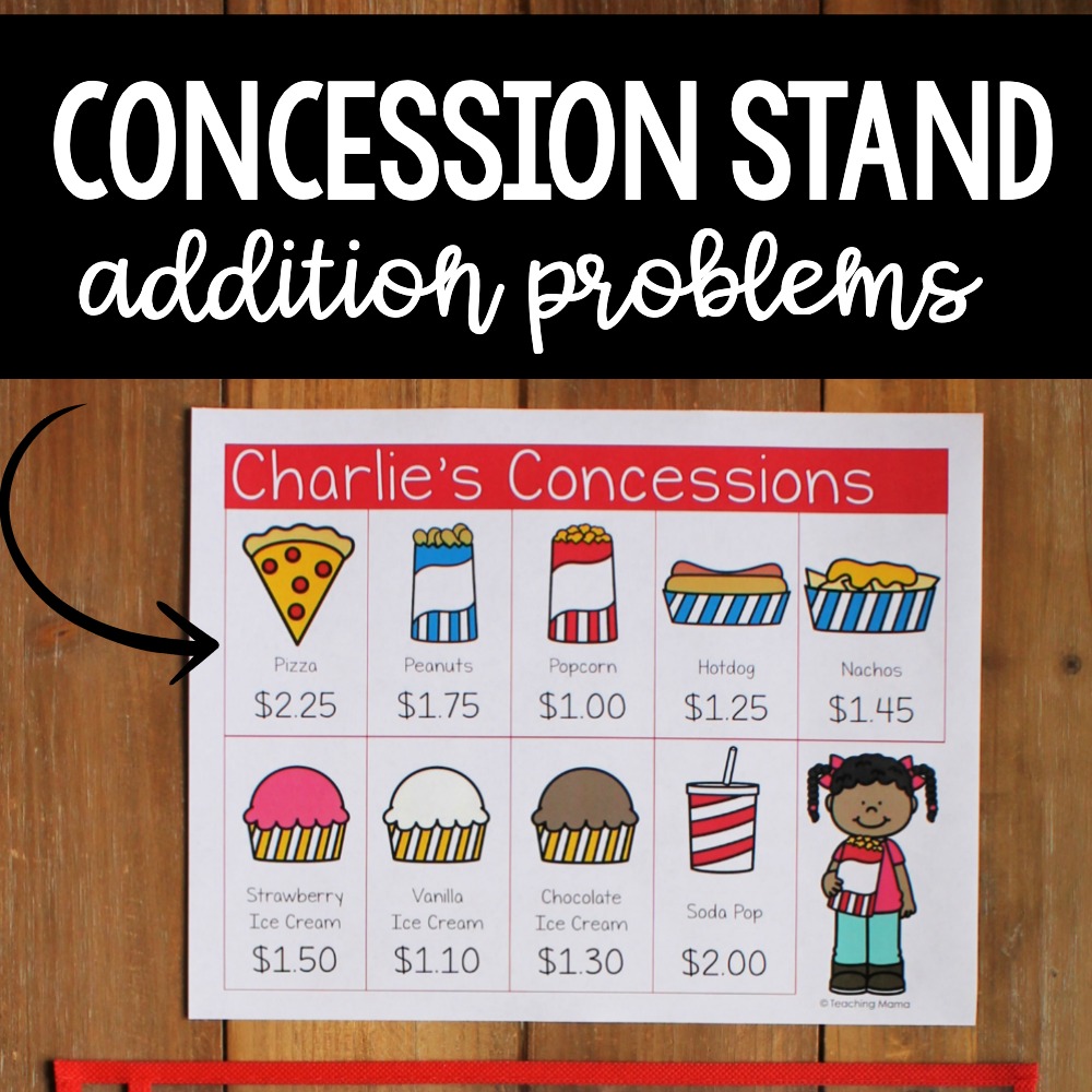 Concession Stand Addition Problems Teaching Mama