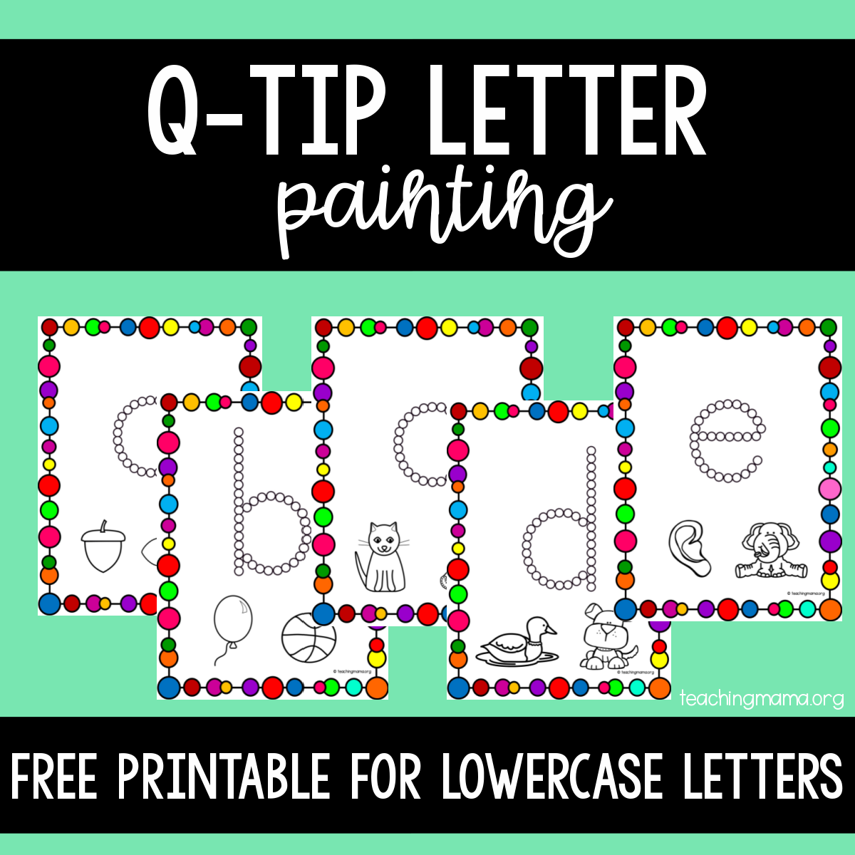 q tip painting for lowercase letters teaching mama