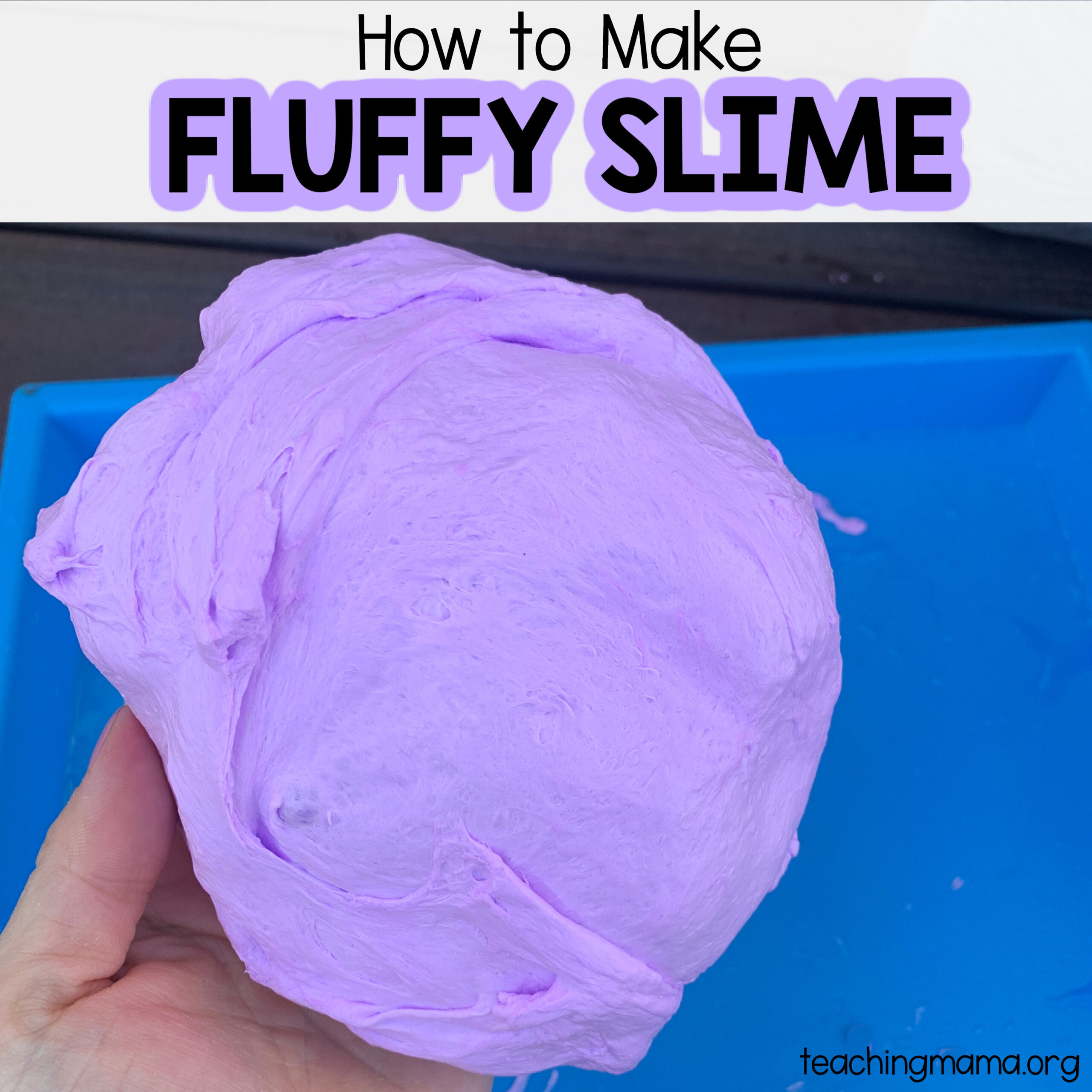 Easy Fluffy Slime Recipe