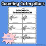 Counting Caterpillars for Preschoolers