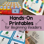 Hands-On Printables for Beginning Readers