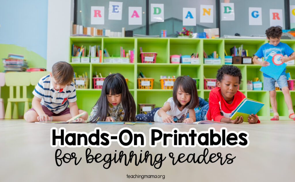 Hands-On Printables for Beginning Readers