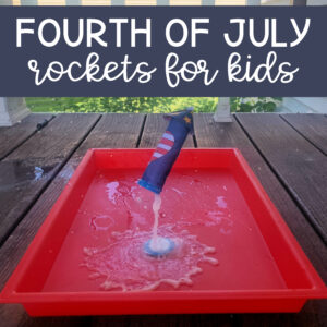 Fourth of July Rockets for Kids