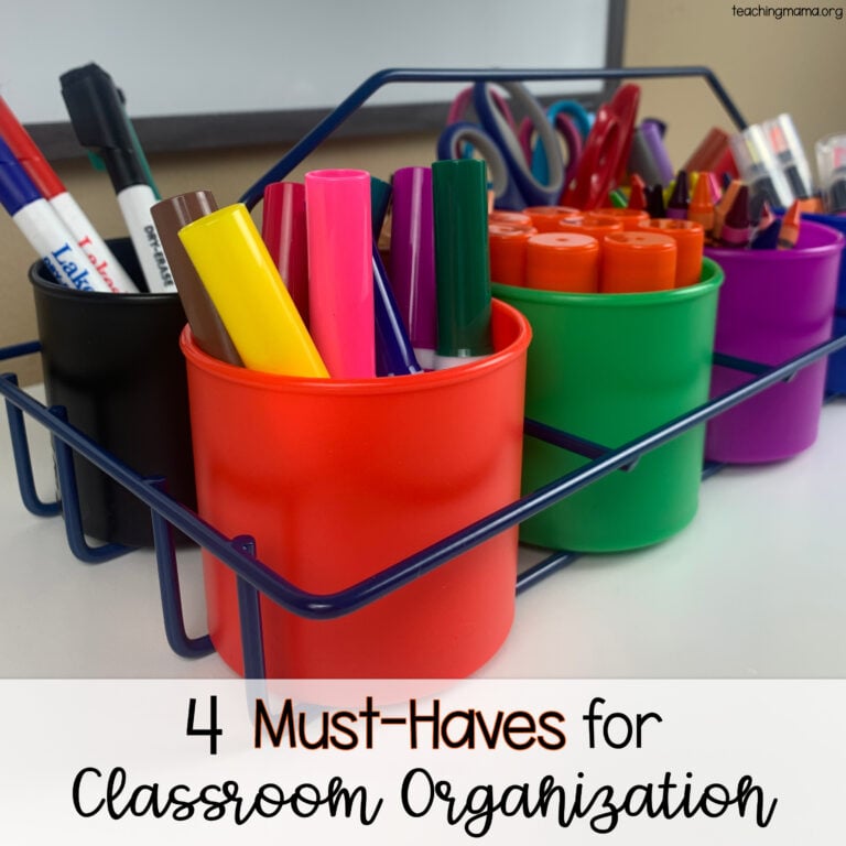 4 Must-Haves for Classroom Organization