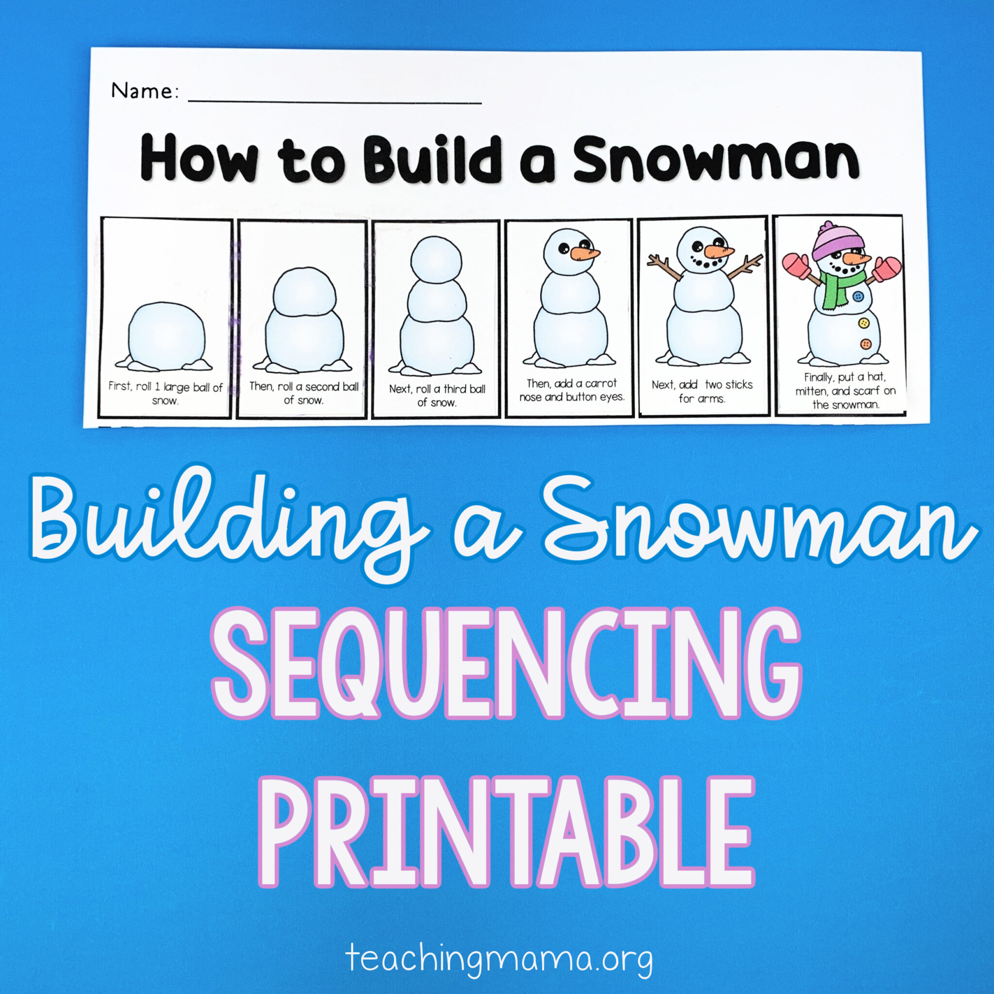 building a snowman sequencing printable