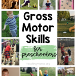 gross motor skills for preschoolers