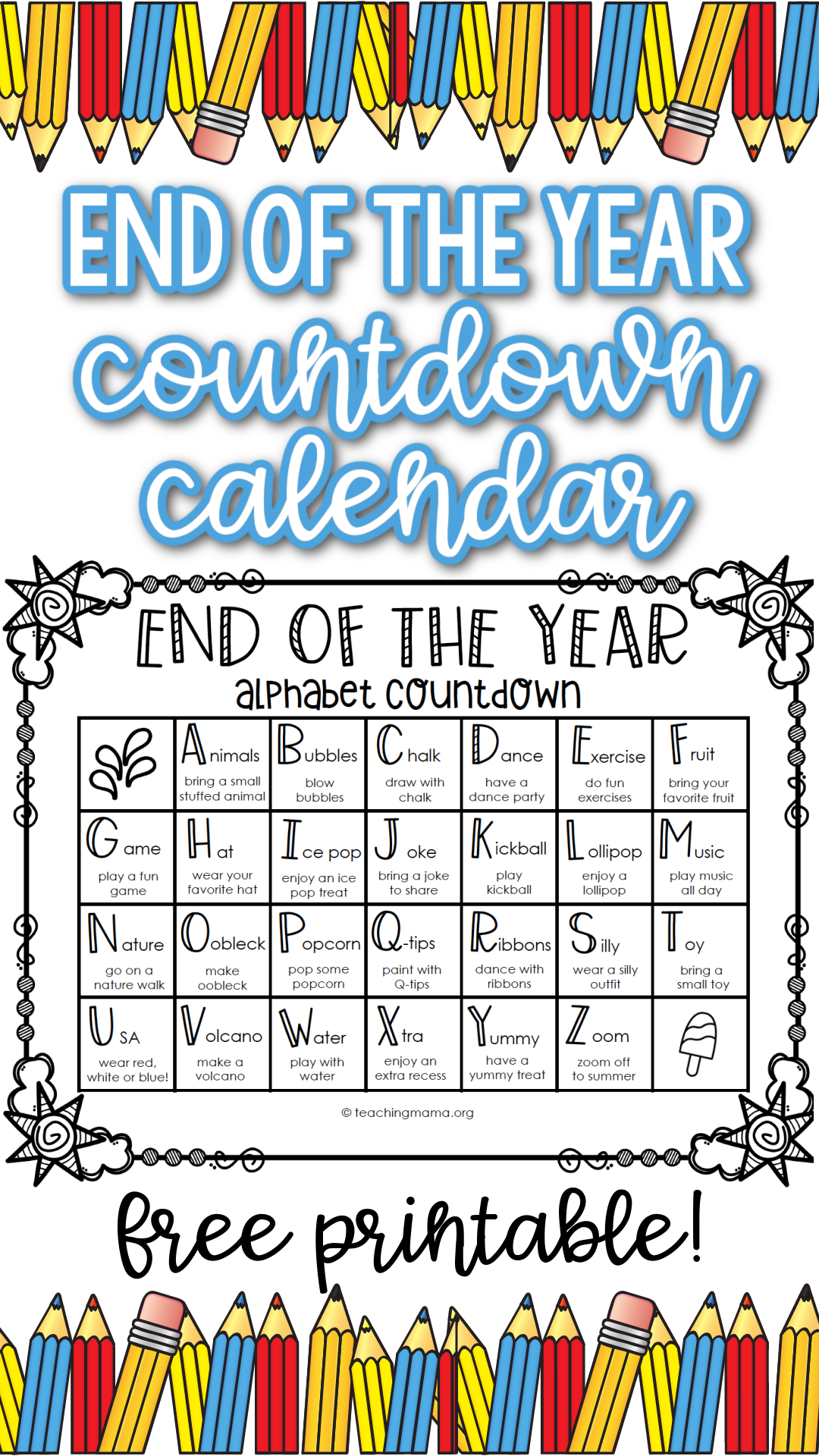 End of the Year Alphabet Countdown Calendar Teaching Mama