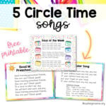 5 Circle Time Songs for Preschool - with a free printable!