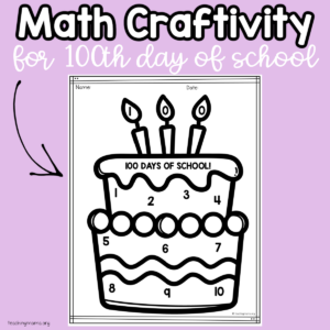 100th Day Math Craftivity