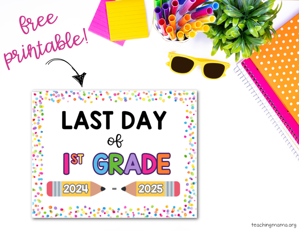 last day of school signs