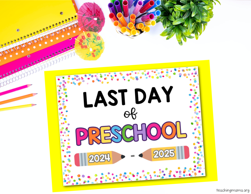 last day of preschool sign